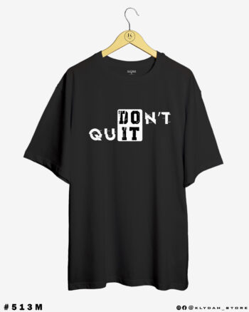 Don't Quit